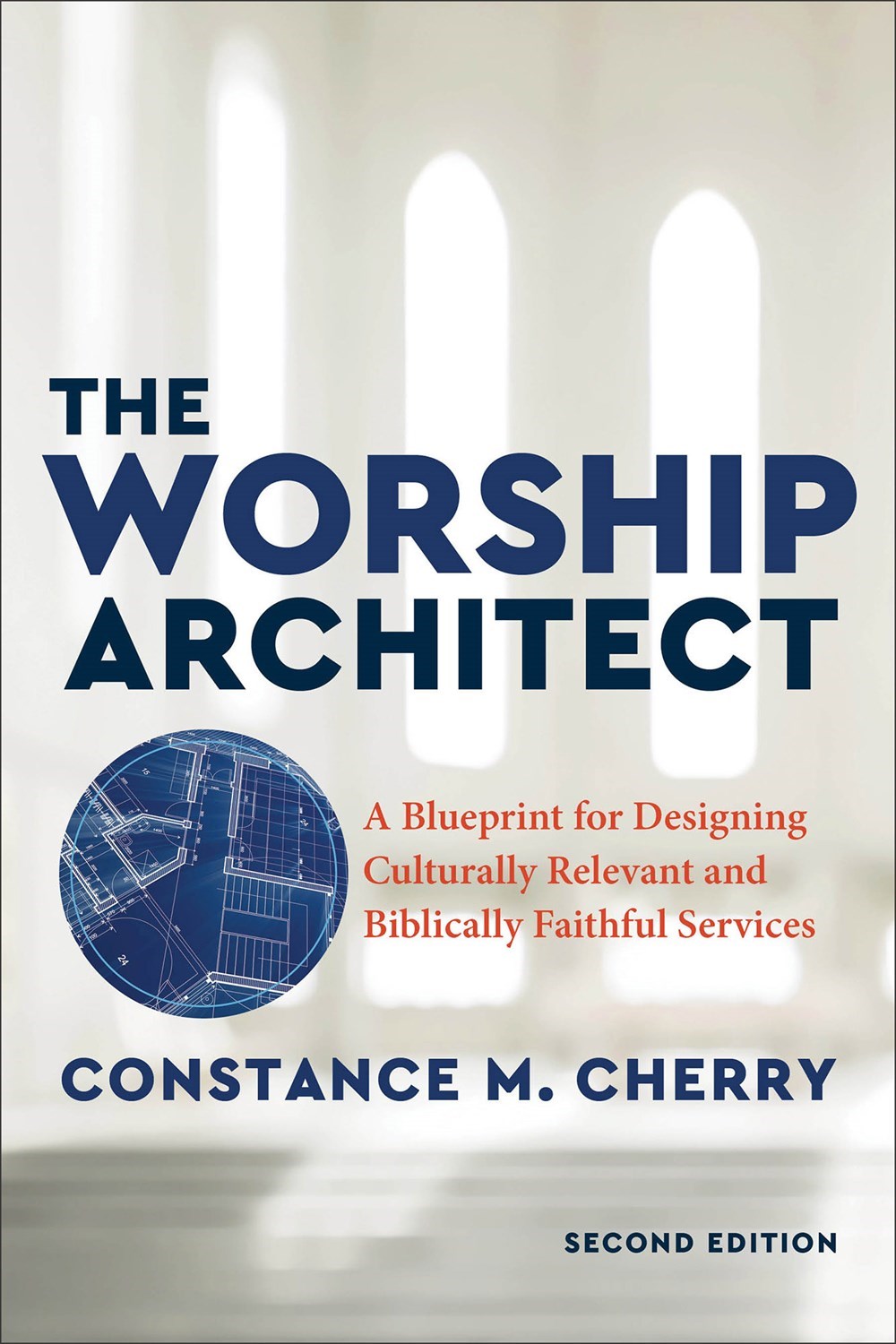 The Worship Architect (Second Edition)