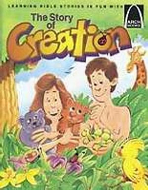 The Story Of Creation (Arch Books)