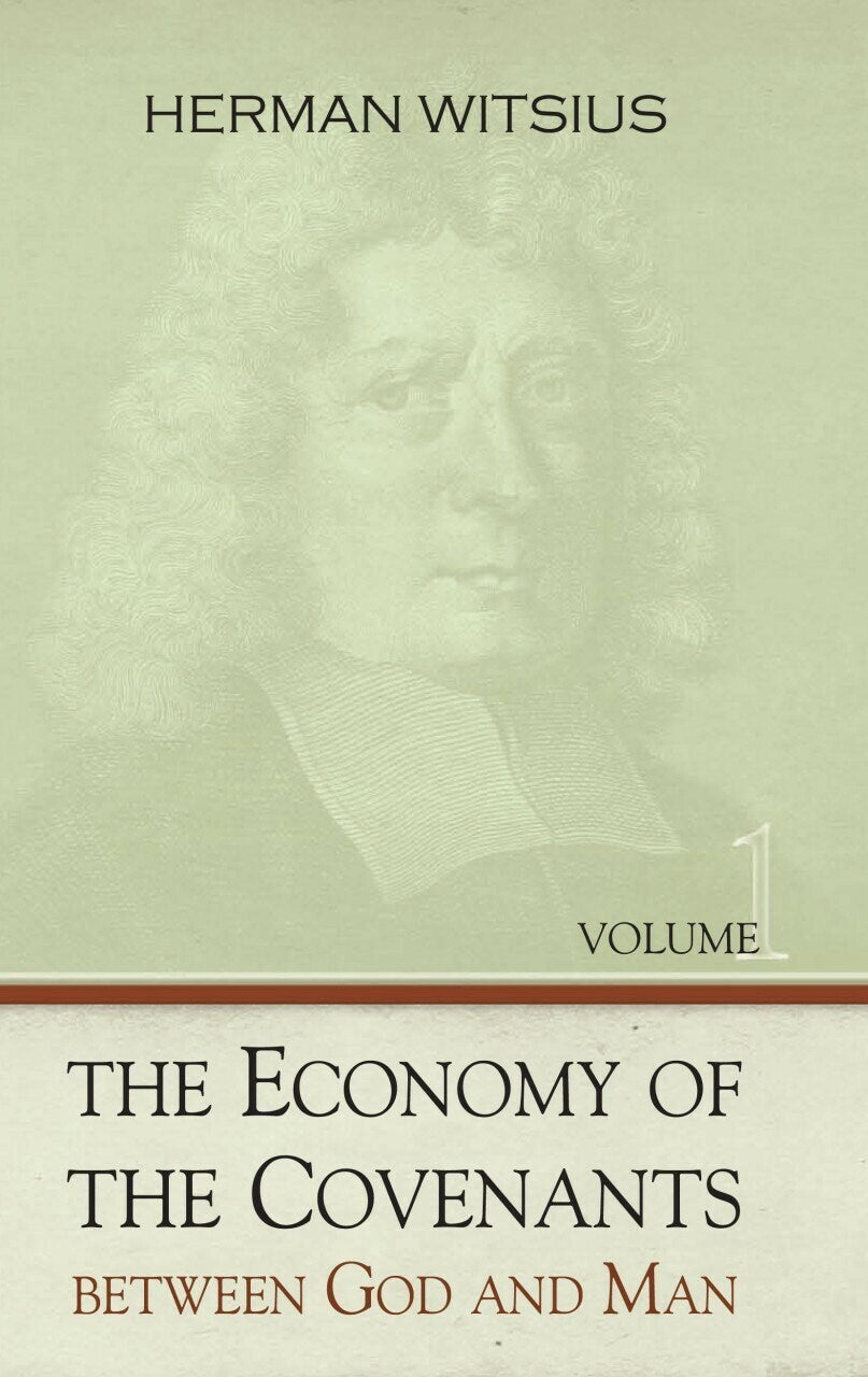 Economy Of The Covenants Between God And Man 2 Volumes