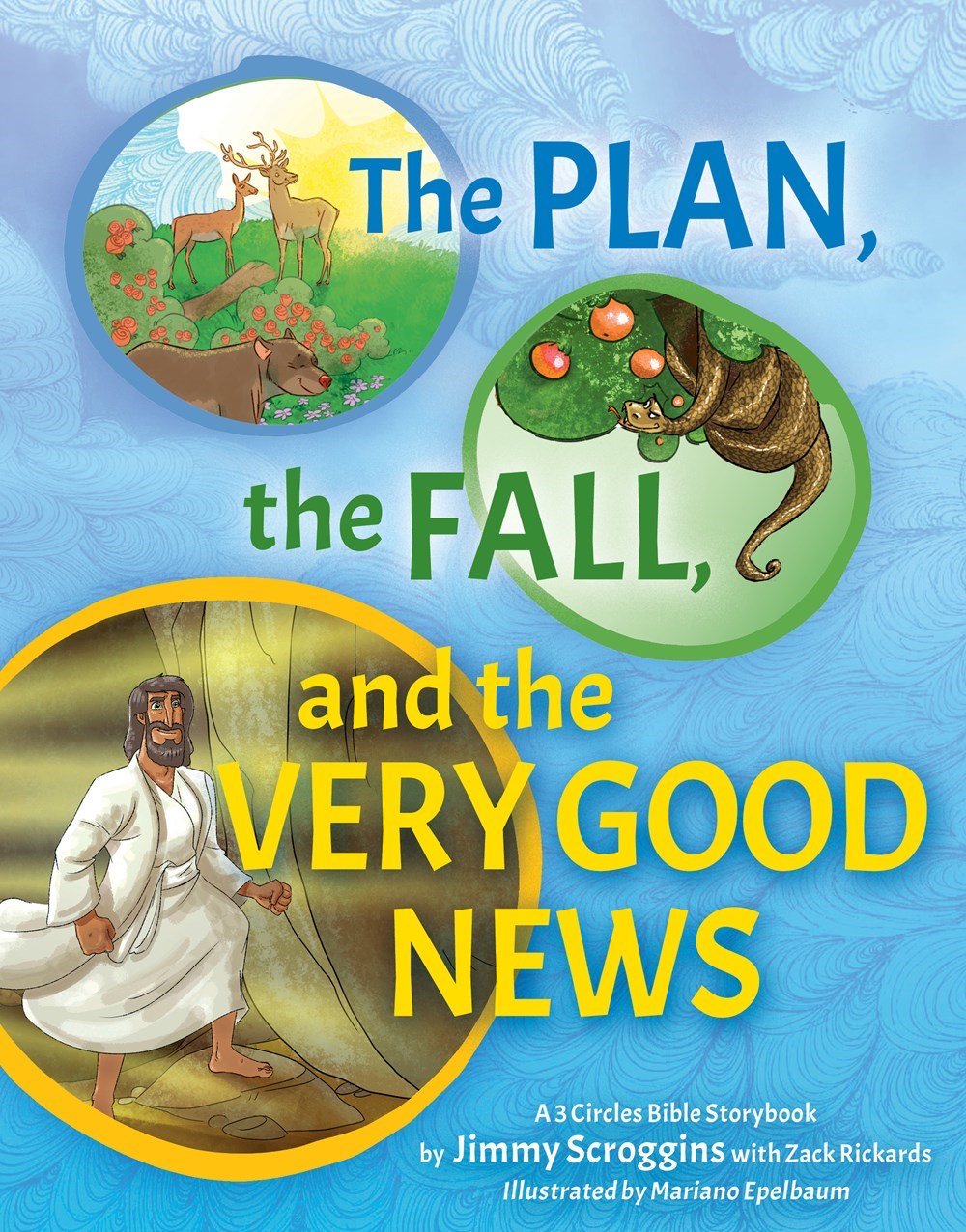 The Very Good News Storybook Bible (3 Circles) (May 2025)