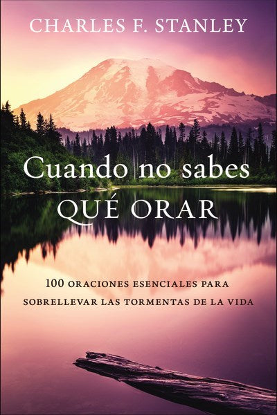 Cuando No Sabes Que Orar (When You Don't Know What To Pray)