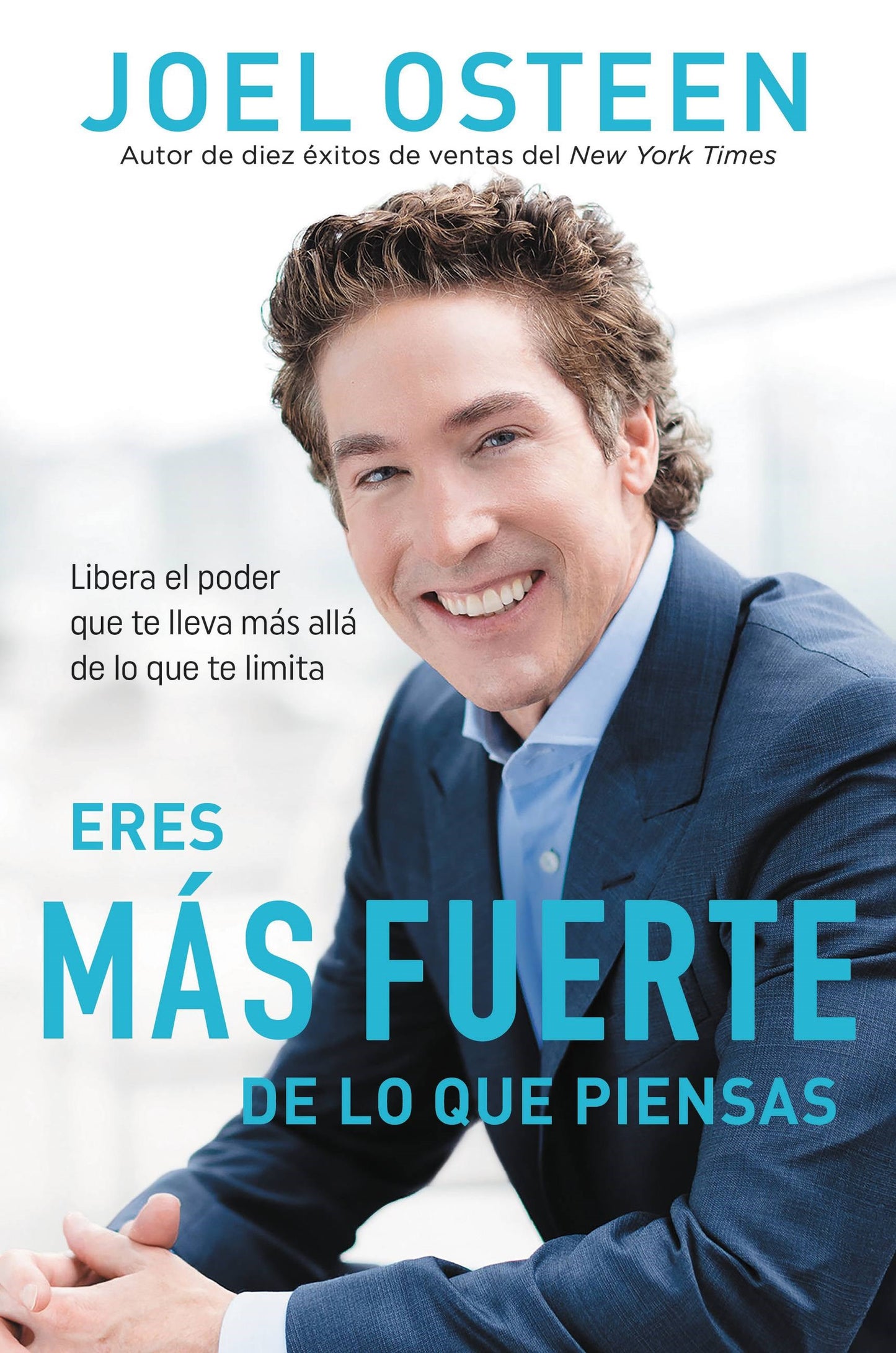 Eras Mas Fuerte de lo que Piensas (You Are Stronger Than You Think)