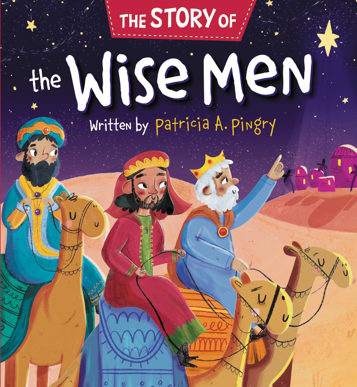 The Story Of The Wise Men