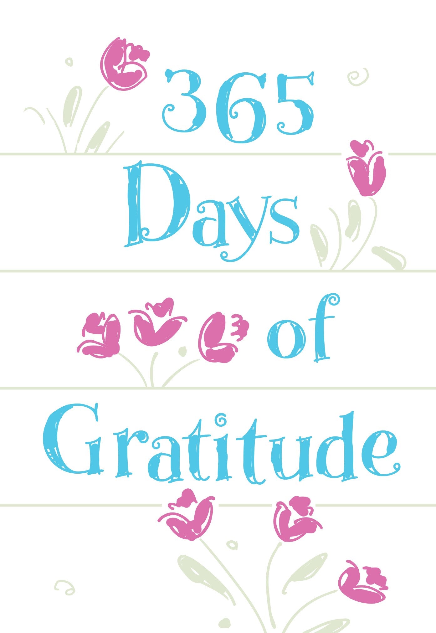 365 Days Of Gratitude