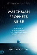 Watchman Prophets Arise