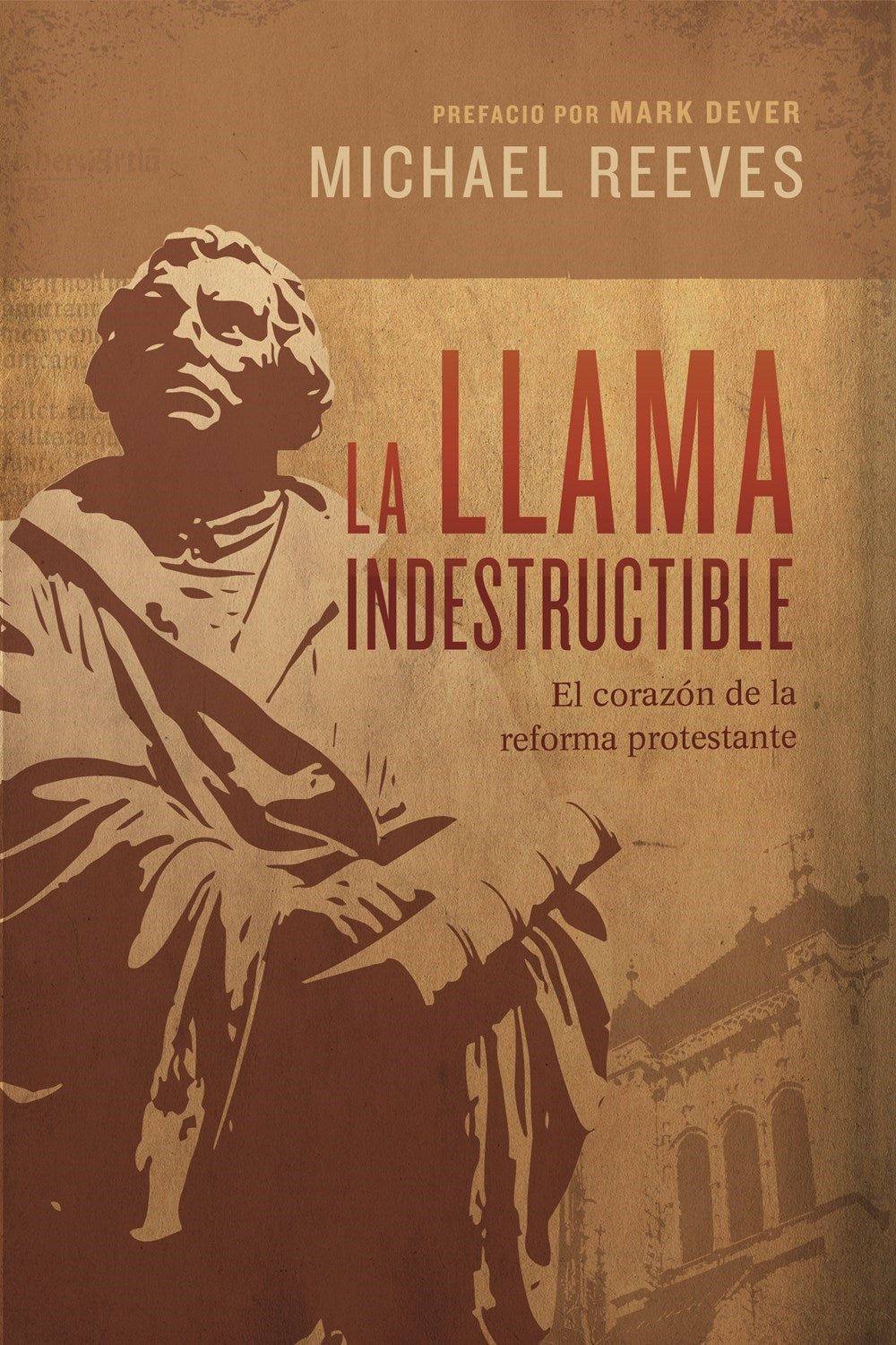 La Llama Indestructible (The Unquenchable Flame)