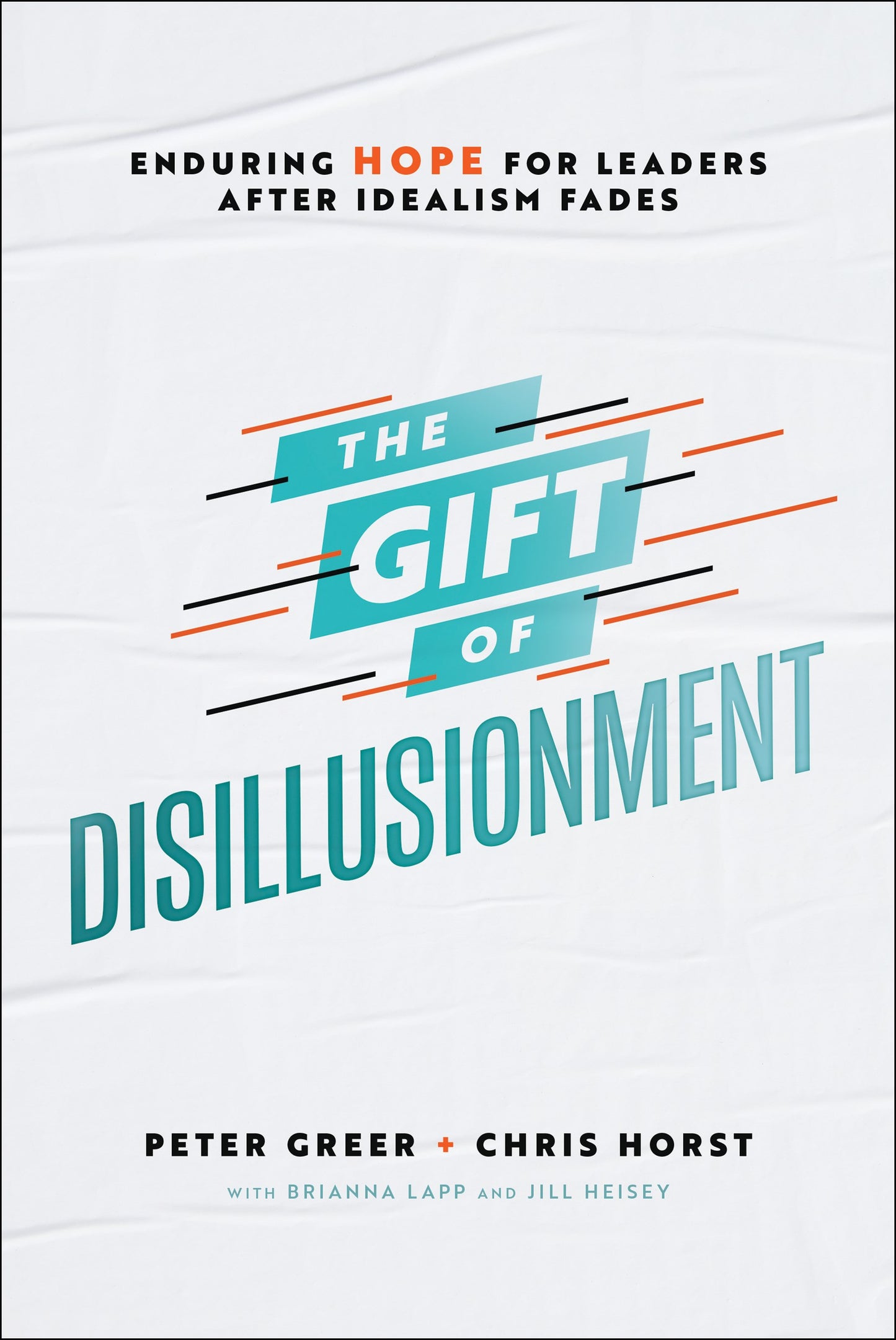 The Gift Of Disillusionment