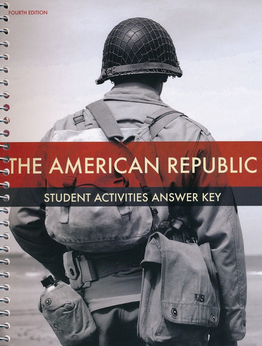 American Republic Student Activity Manual Key (4th Edition)