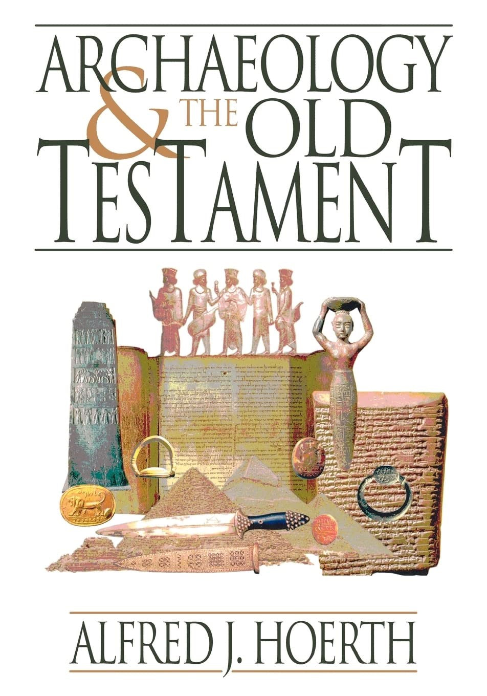 Archaeology And The Old Testament