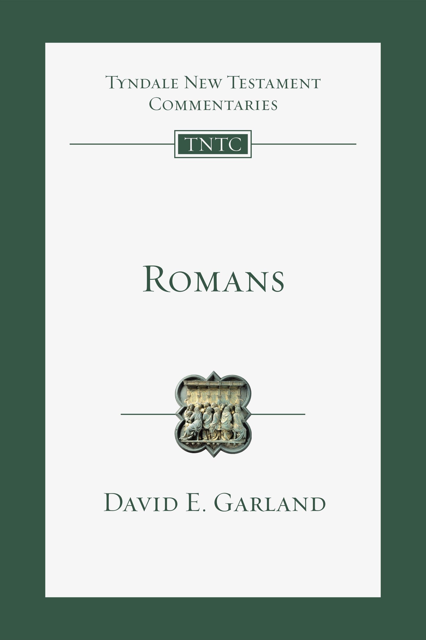Romans (Tyndale New Testaments Commentaries)