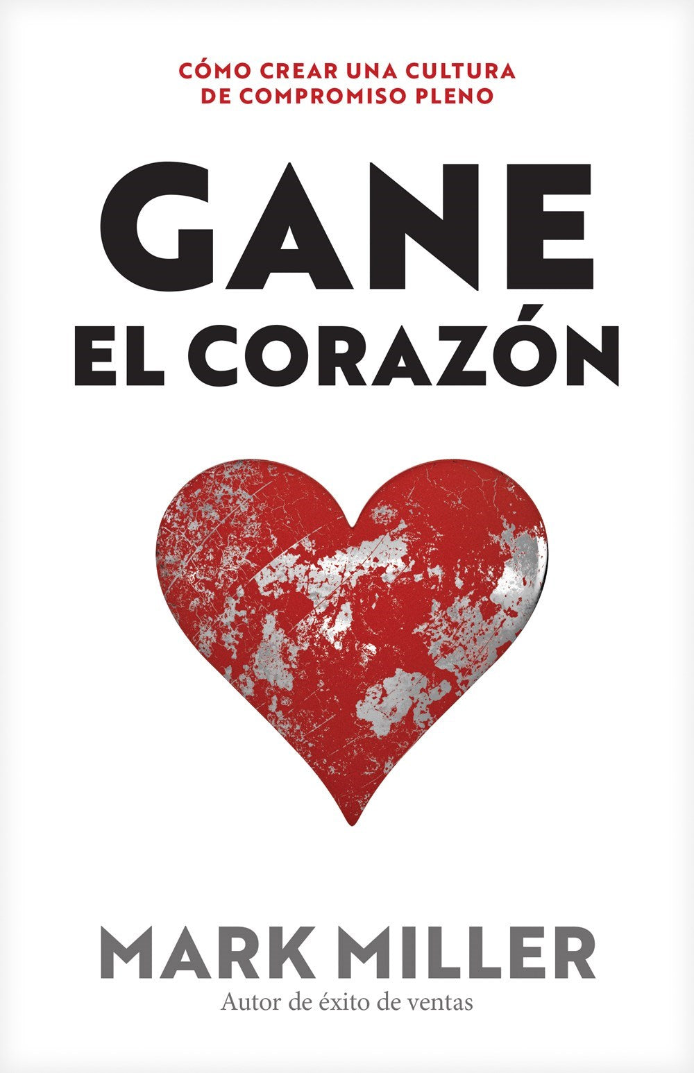 Gane el Corazon (Win The Heart)