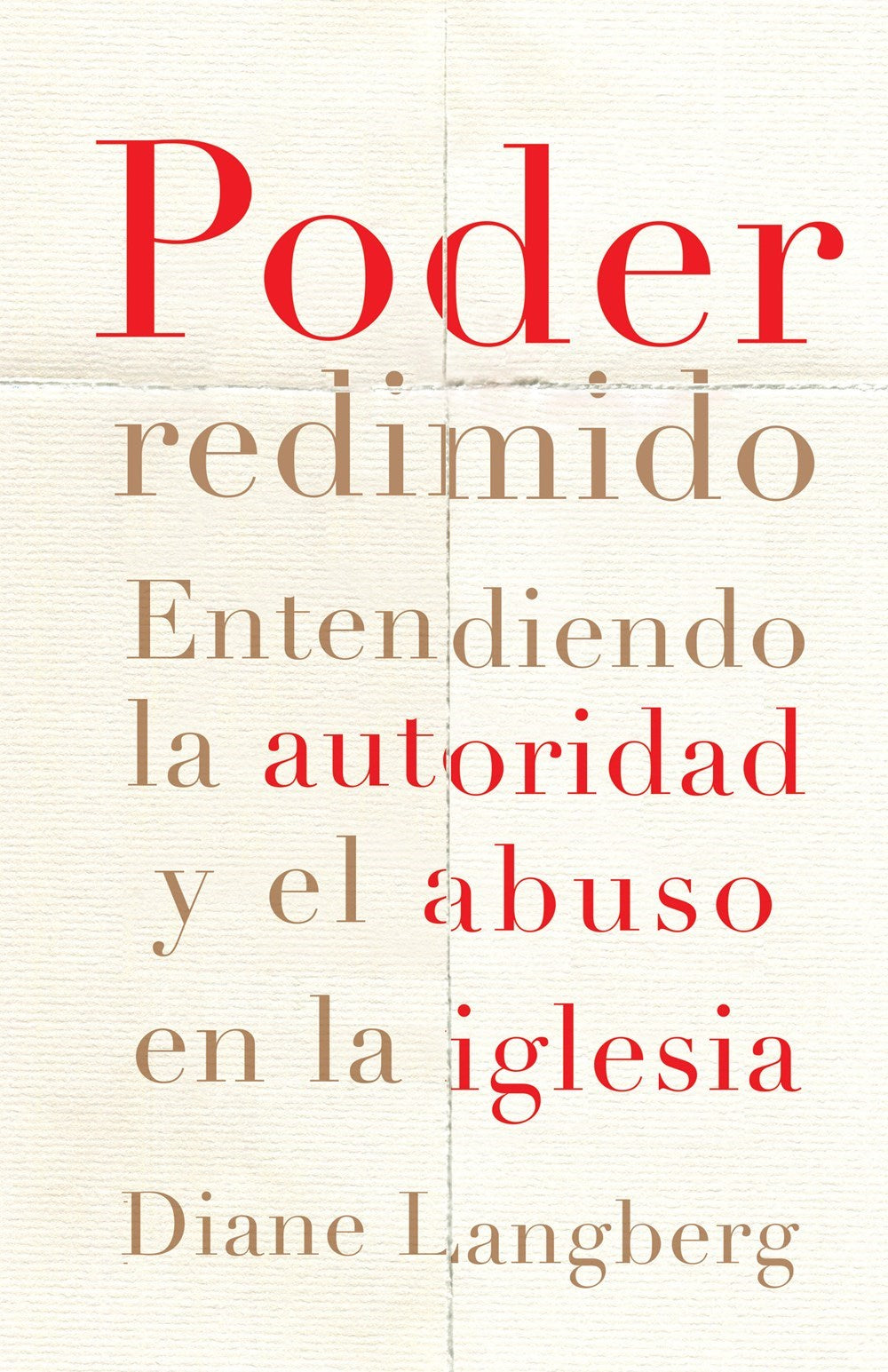 Poder Redimido (Redeeming Power)