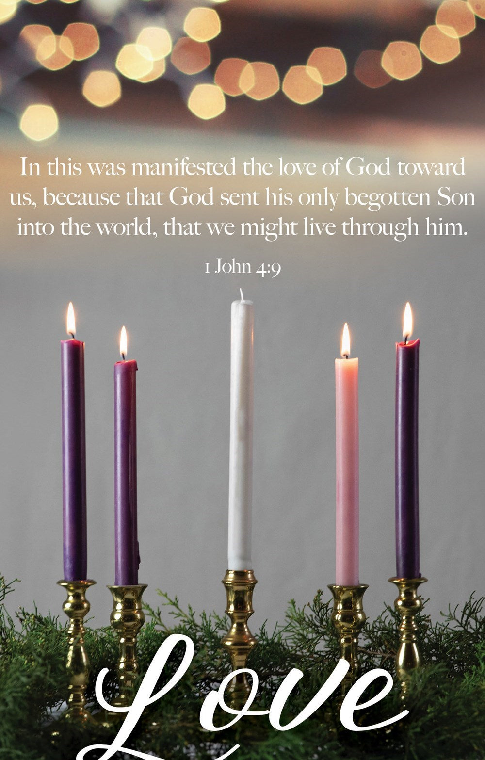 Bulletin-Advent Week 4: Love (1 John 4:9) (Pack Of 100)