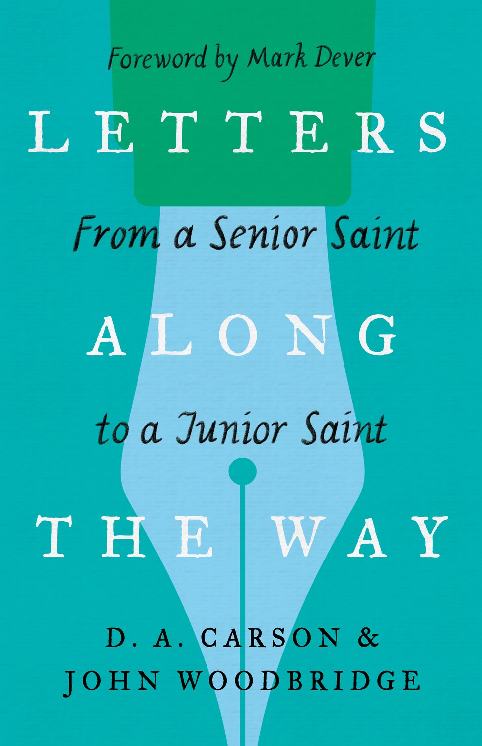 Letters Along The Way