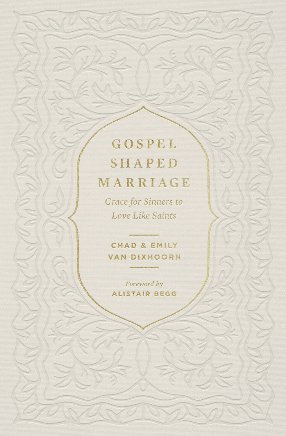 Gospel-Shaped Marriage