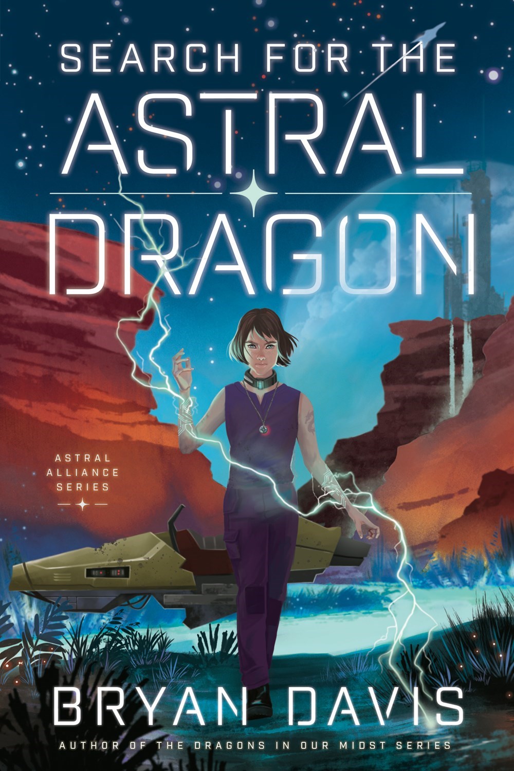 Search For The Astral Dragon (Astral Alliance Series)-Hardcover