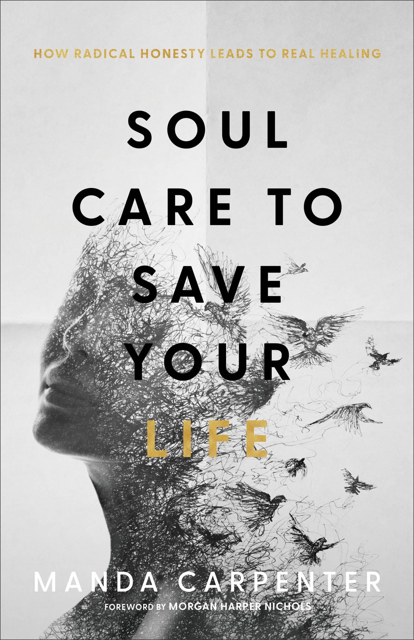Soul Care To Save Your Life