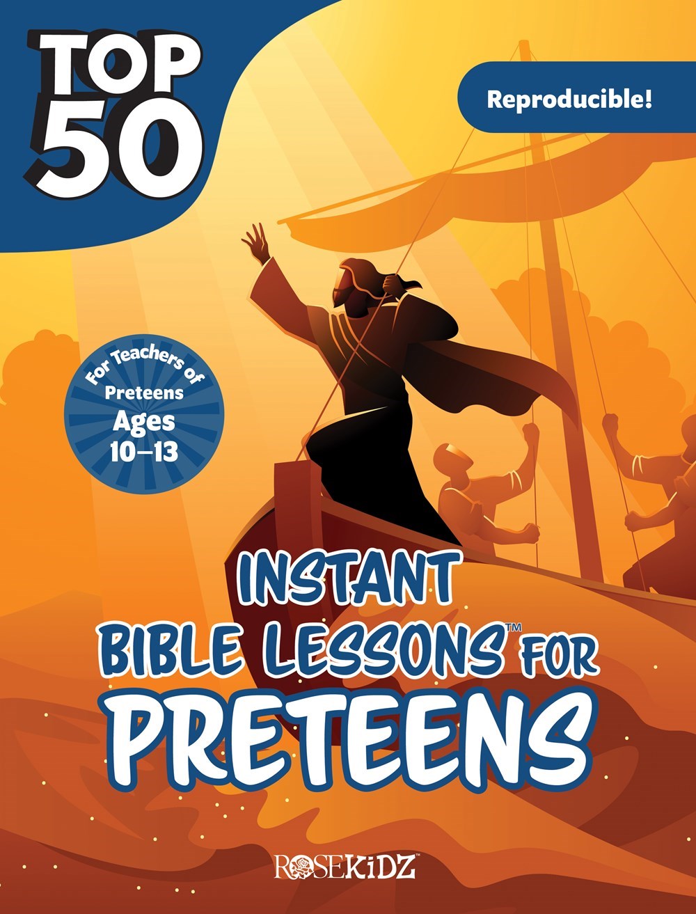 Top 50 Instant Bible Lessons For Preteens (June 2026)