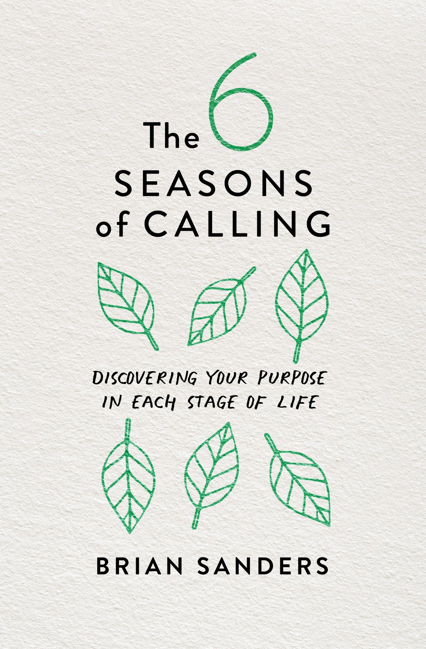The 6 Seasons Of Calling