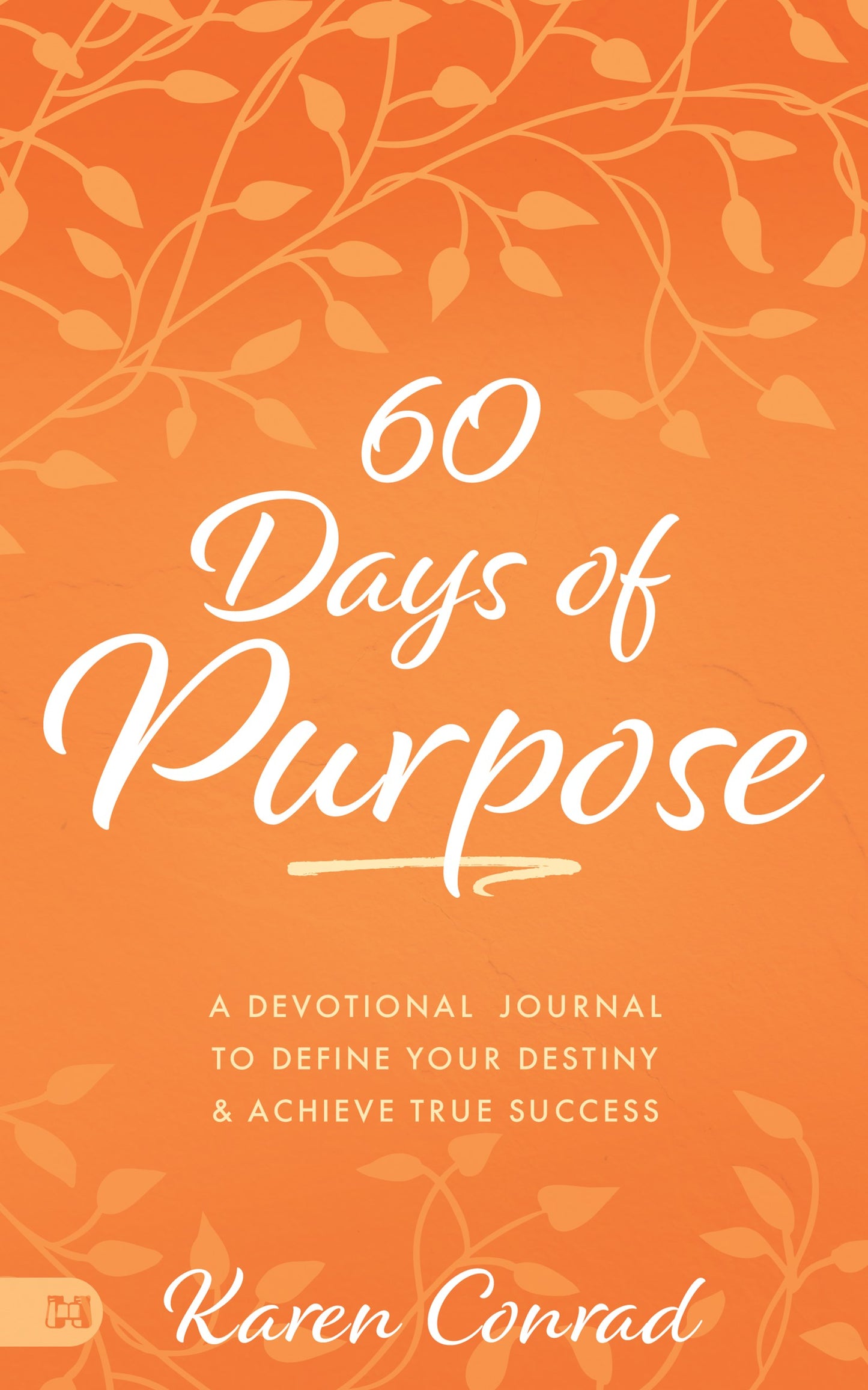 60 Days of Purpose