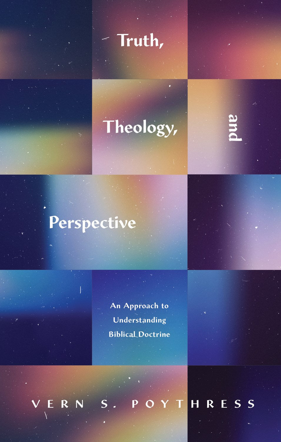 Truth Theology And Perspective