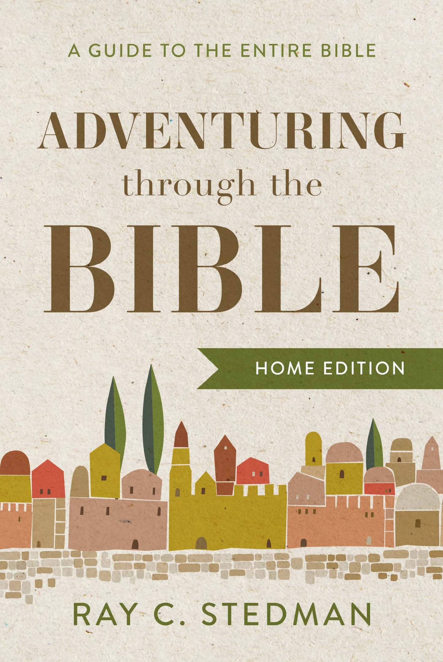 Adventuring Through The Bible (Home Edition)