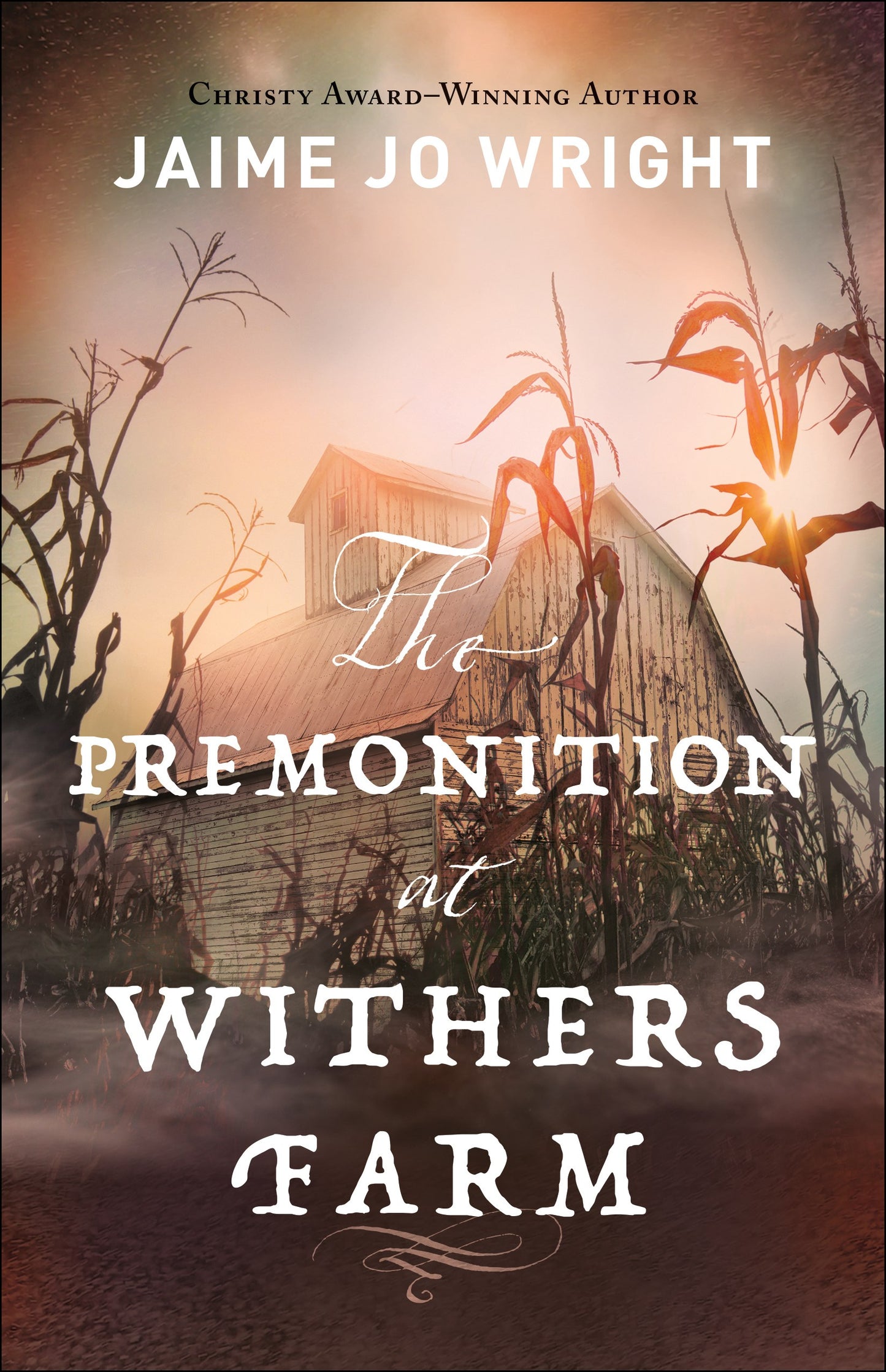 The Premonition At Withers Farm