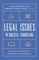 Legal Issues In Biblical Counseling