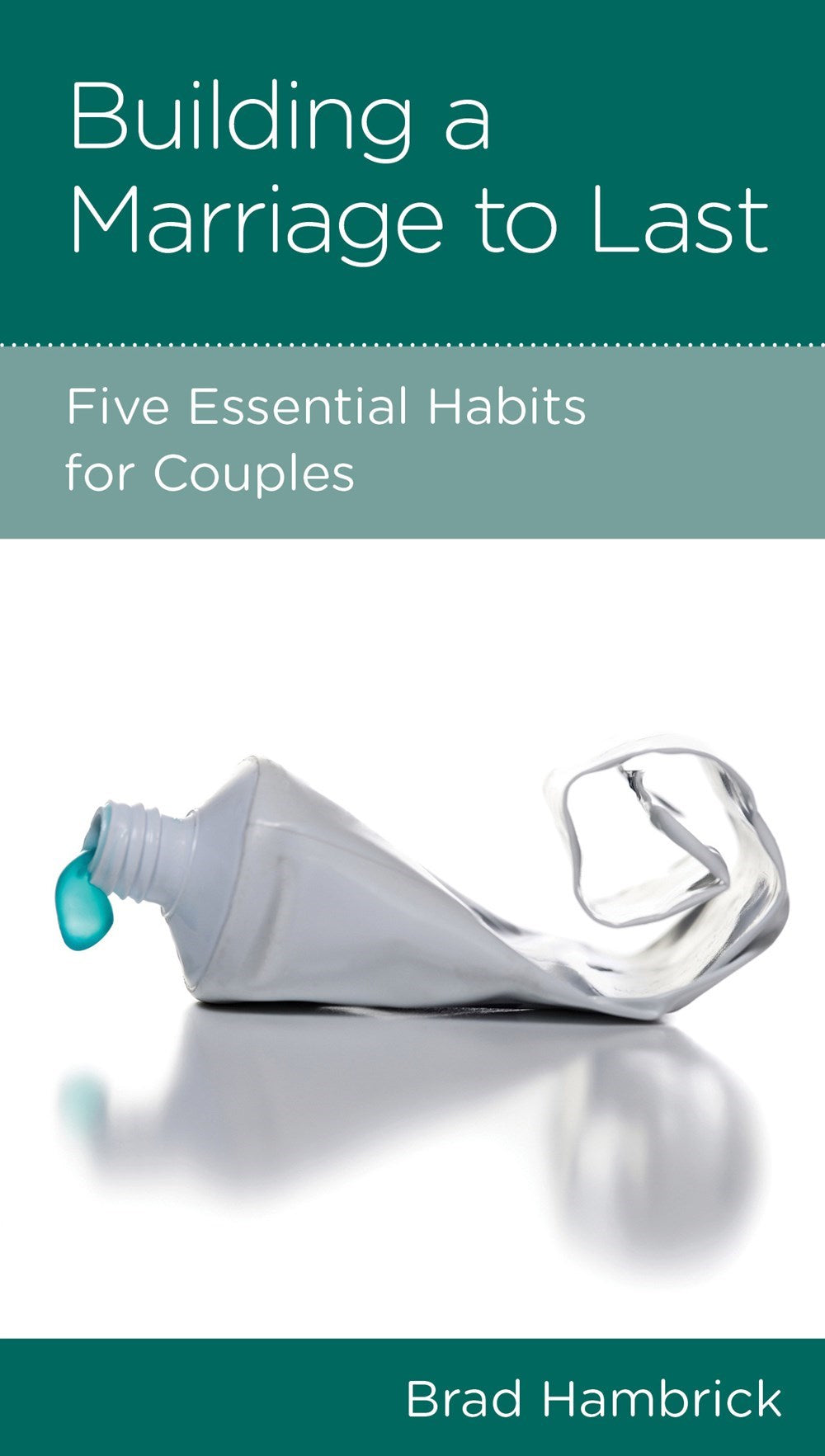 Building A Marriage To Last