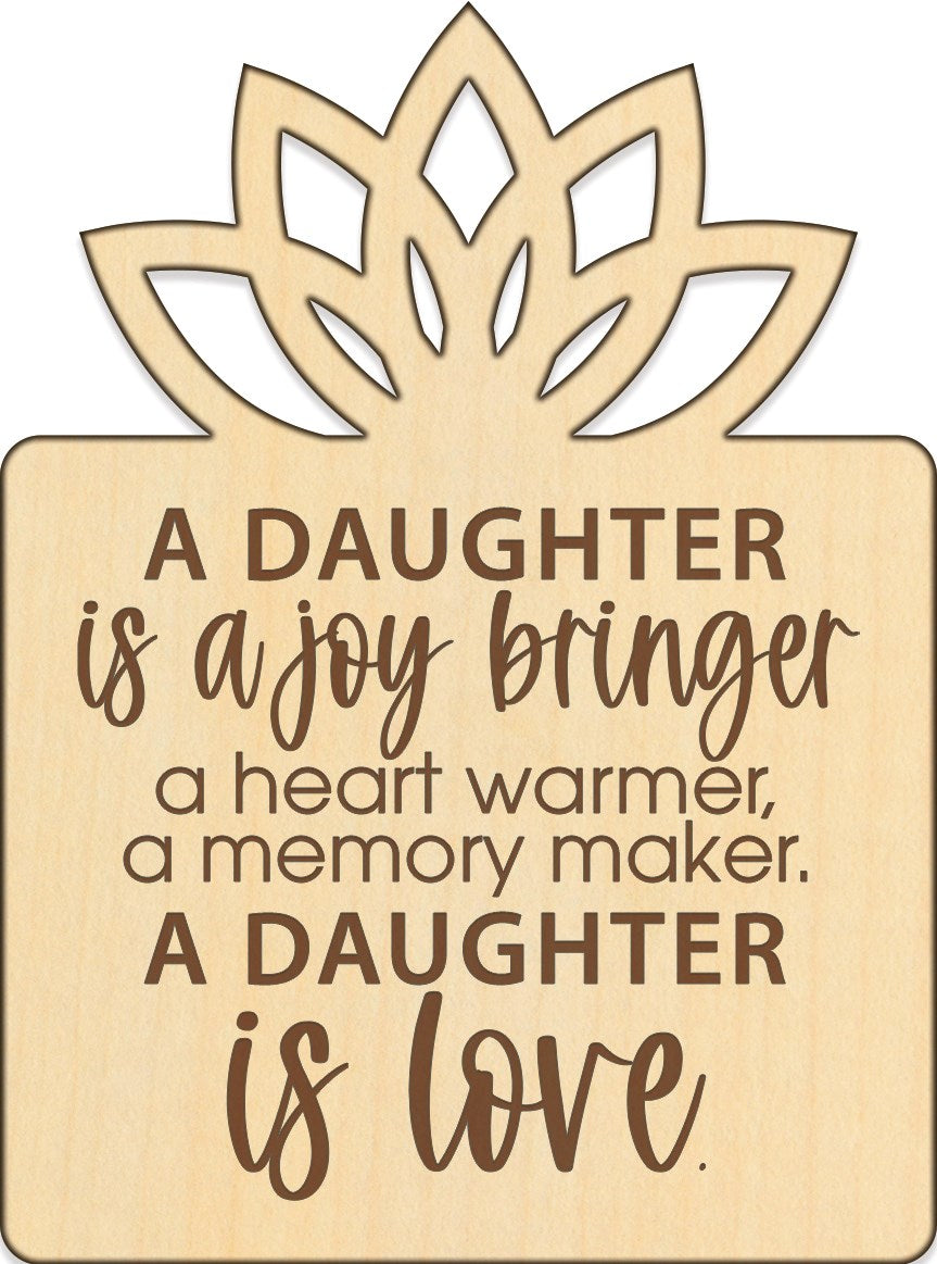 Magnet-Wood Workz-A Daughter (3" x 4")