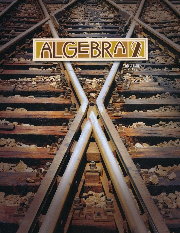 Algebra 2 Student Text (3rd Edition Copyright Update)