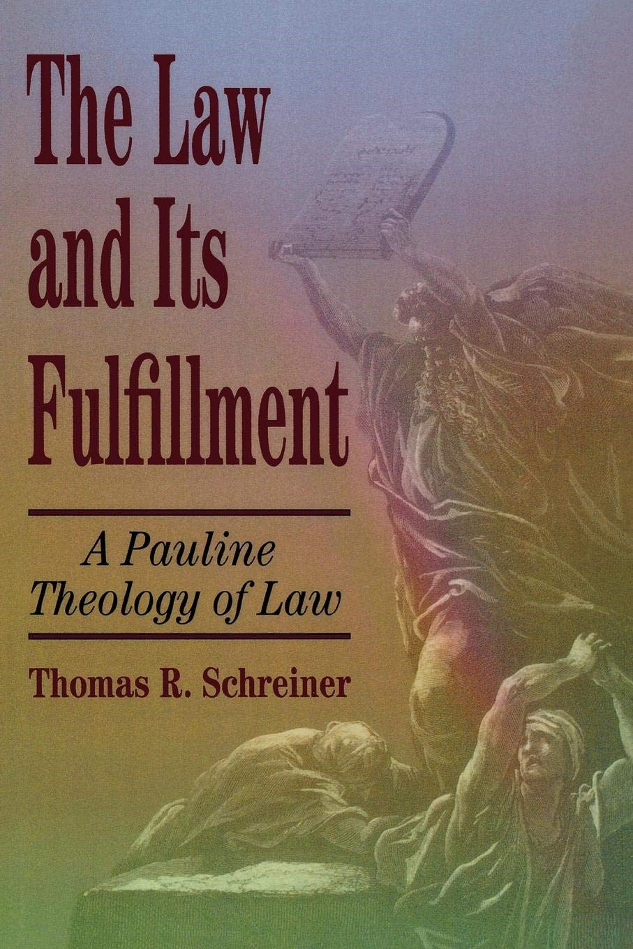 The Law And Its Fulfillment