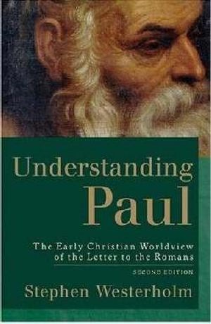 Understanding Paul (Second Edition)