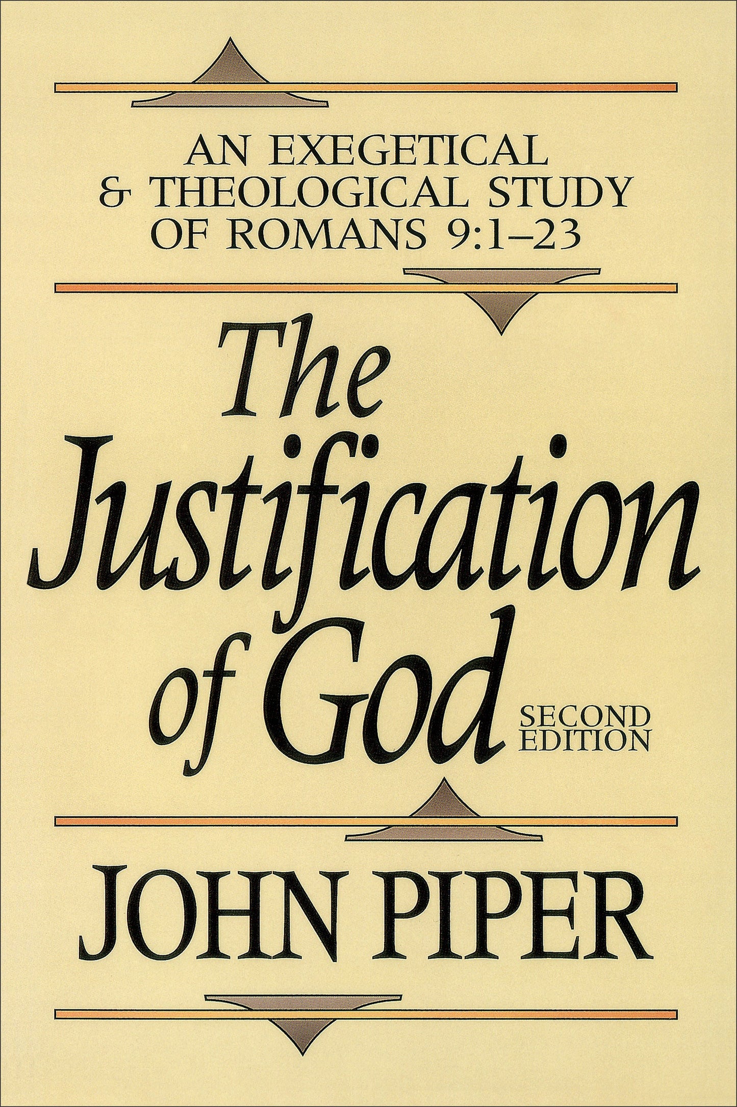 The Justification Of God (Second Edition)