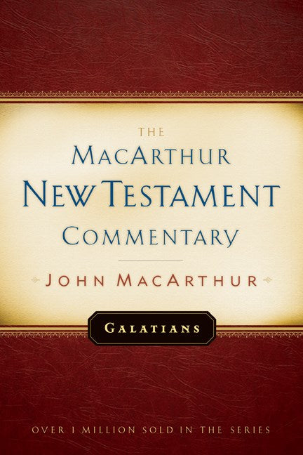 Galatians (MacArthur New Testament Commentary)