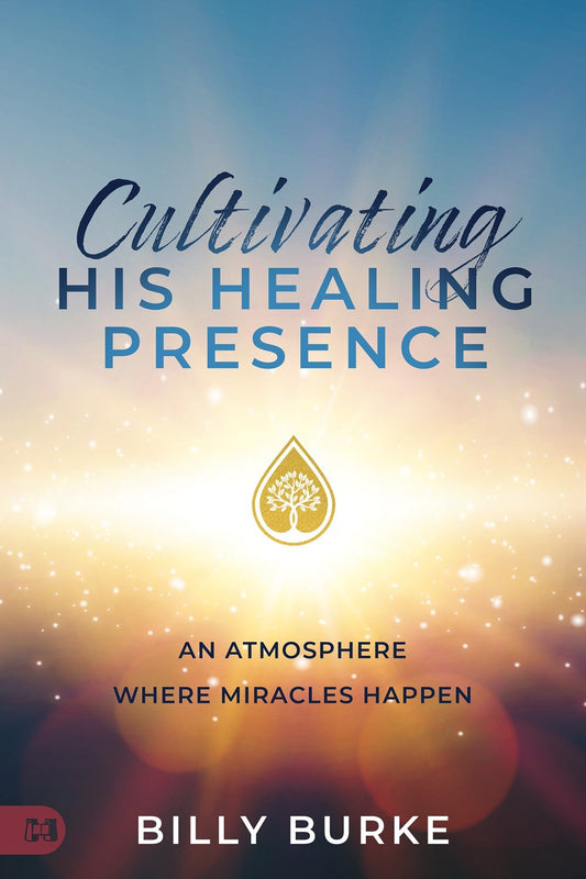 Cultivating His Healing Presence (September 2023)