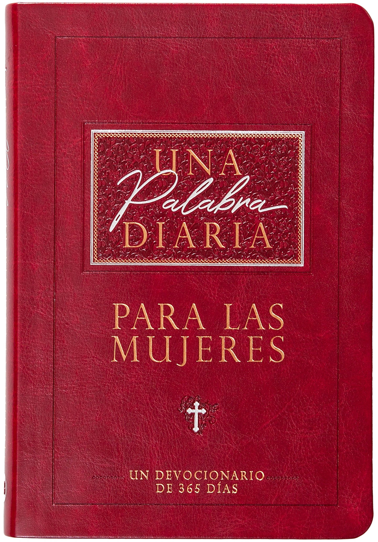 Una Palabra Diaria para las Mujeres (A Daily Word For Women)