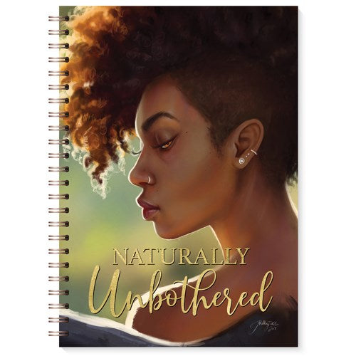 Journal-Naturally Unbothered