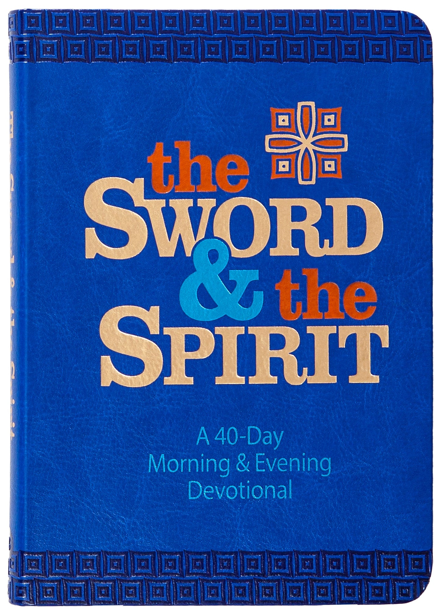 The Sword And The Spirit