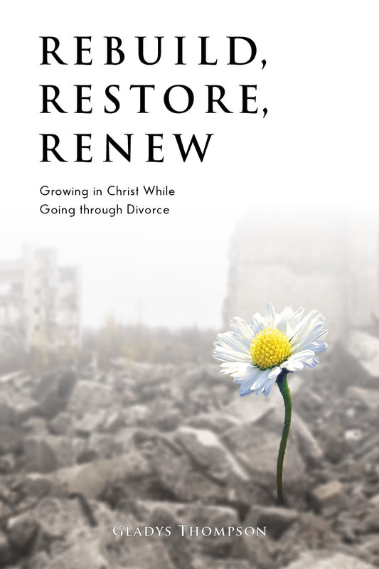 Rebuild  Restore  Renew