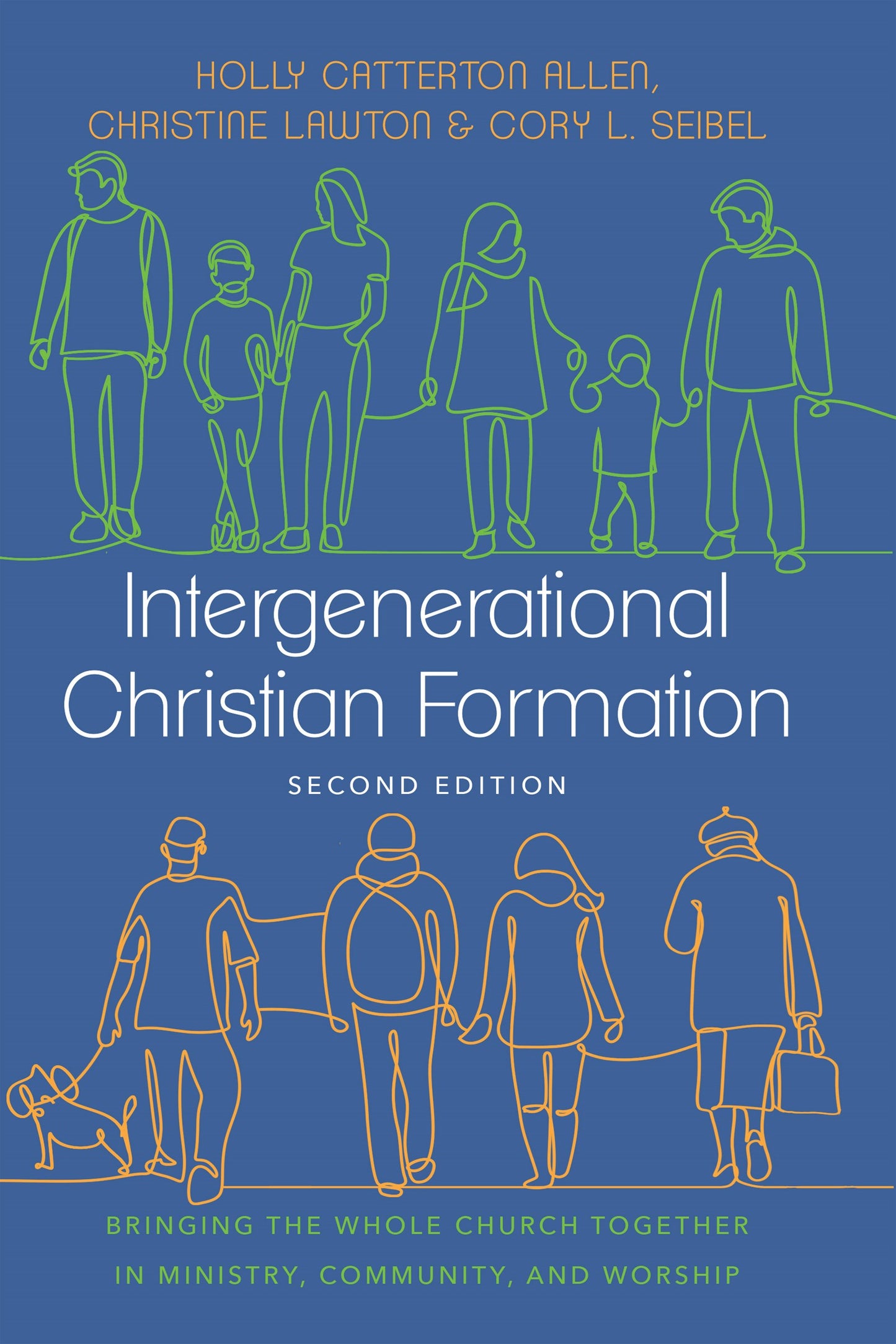 Intergenerational Christian Formation (Second Edition)