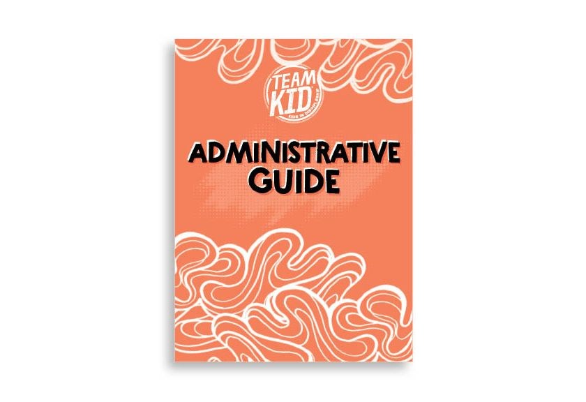 TeamKID: Adminstrative Guide