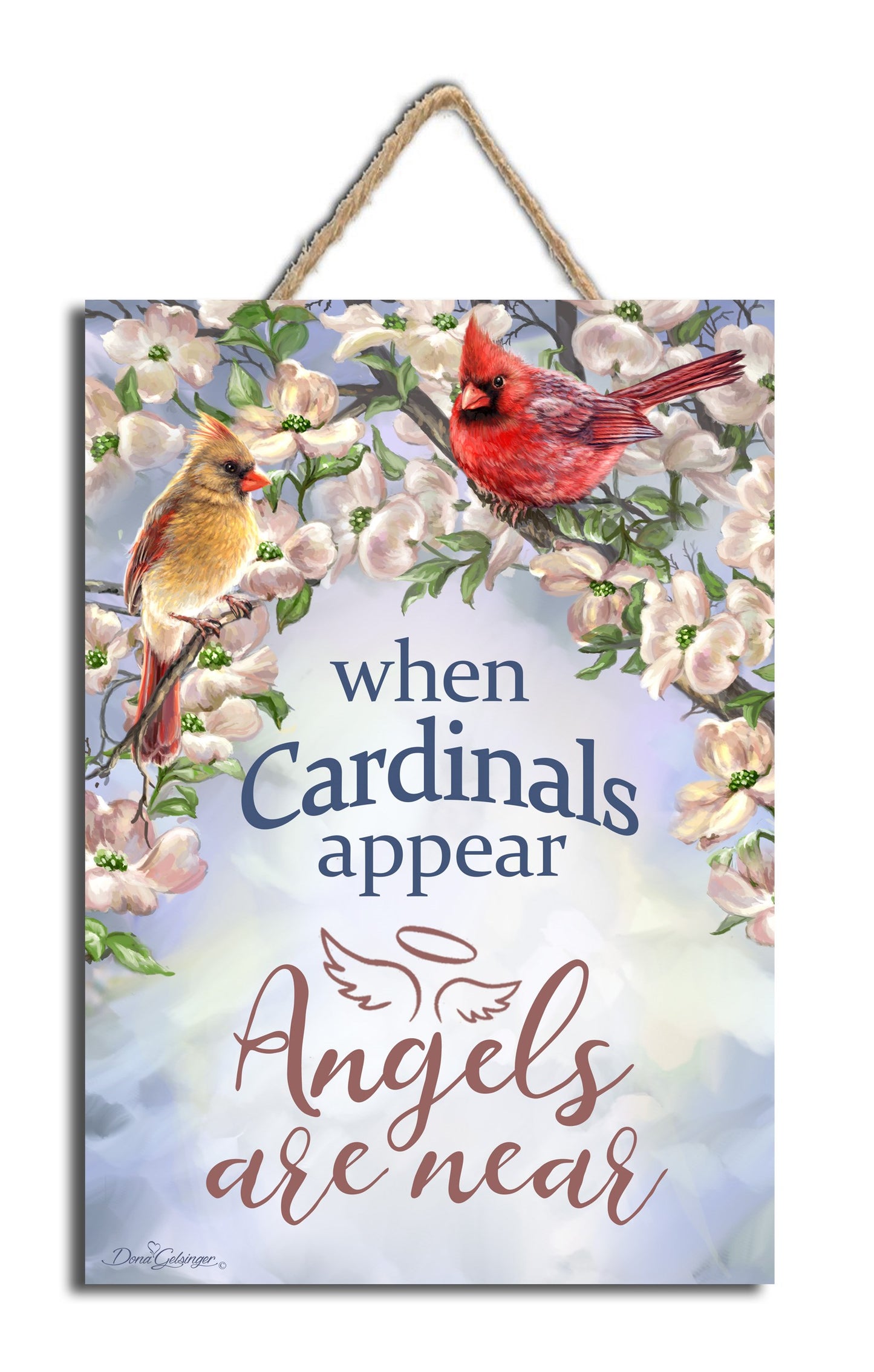 Sign-Cardinals Appear w/Rope Hanger (7" x 10")