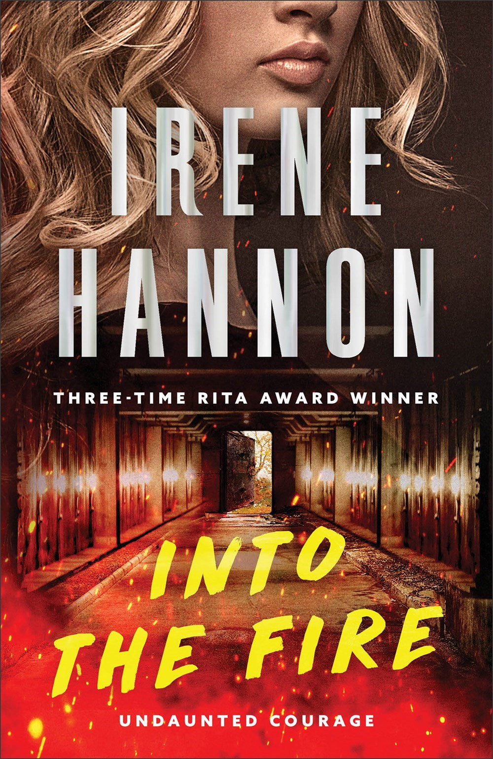 Into The Fire (Undaunted Courage #1)-Hardcover