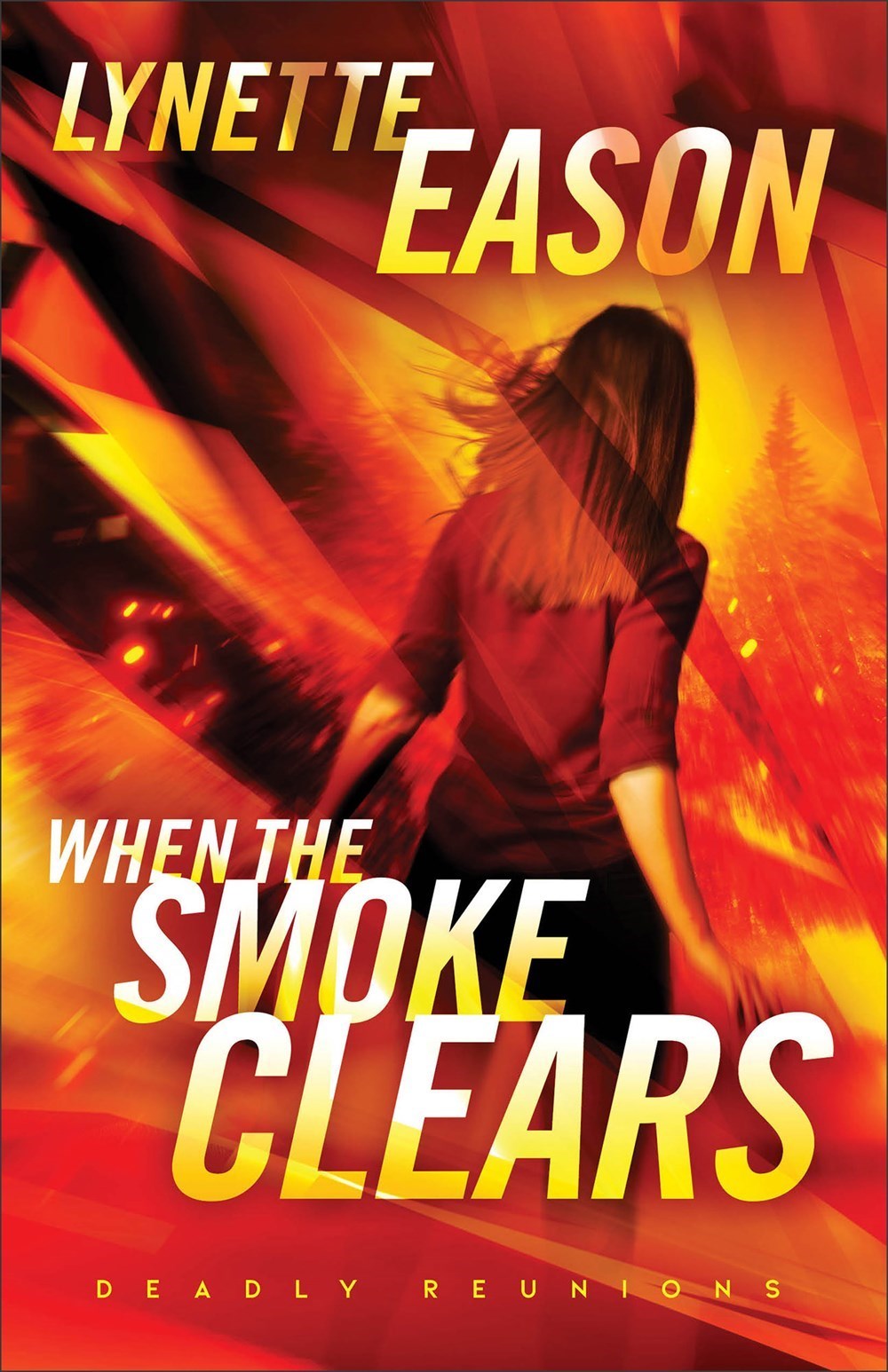 When The Smoke Clears (Deadly Reunions #1)
