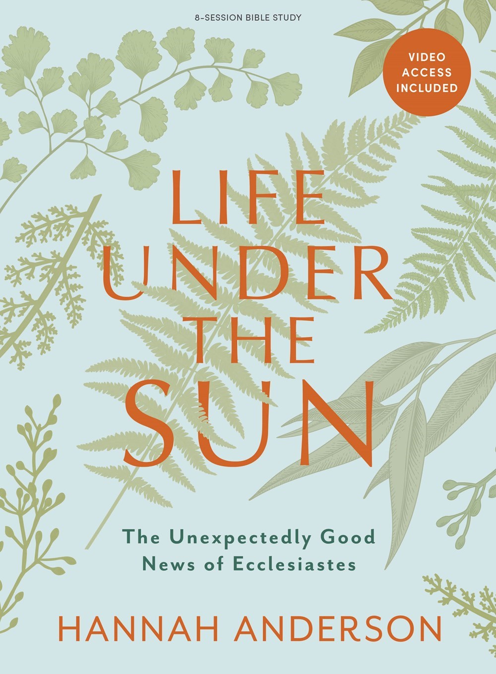 Life Under The Sun Bible Study Book With Video Access