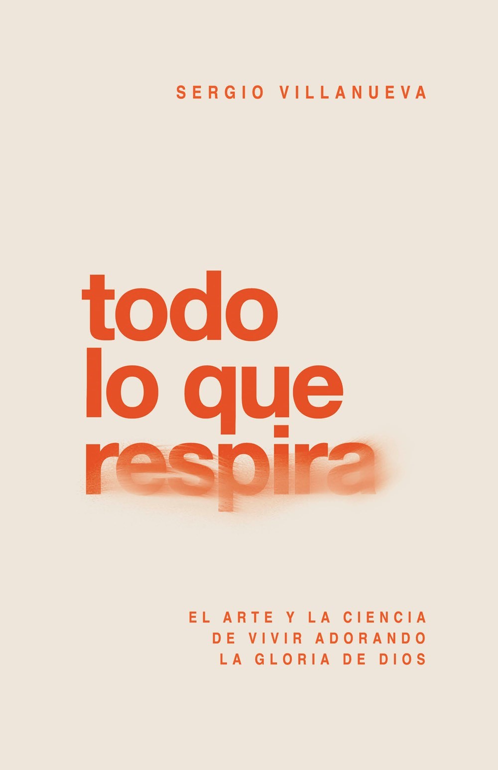 Todo lo Que Respira (Everything That Has A Breath)