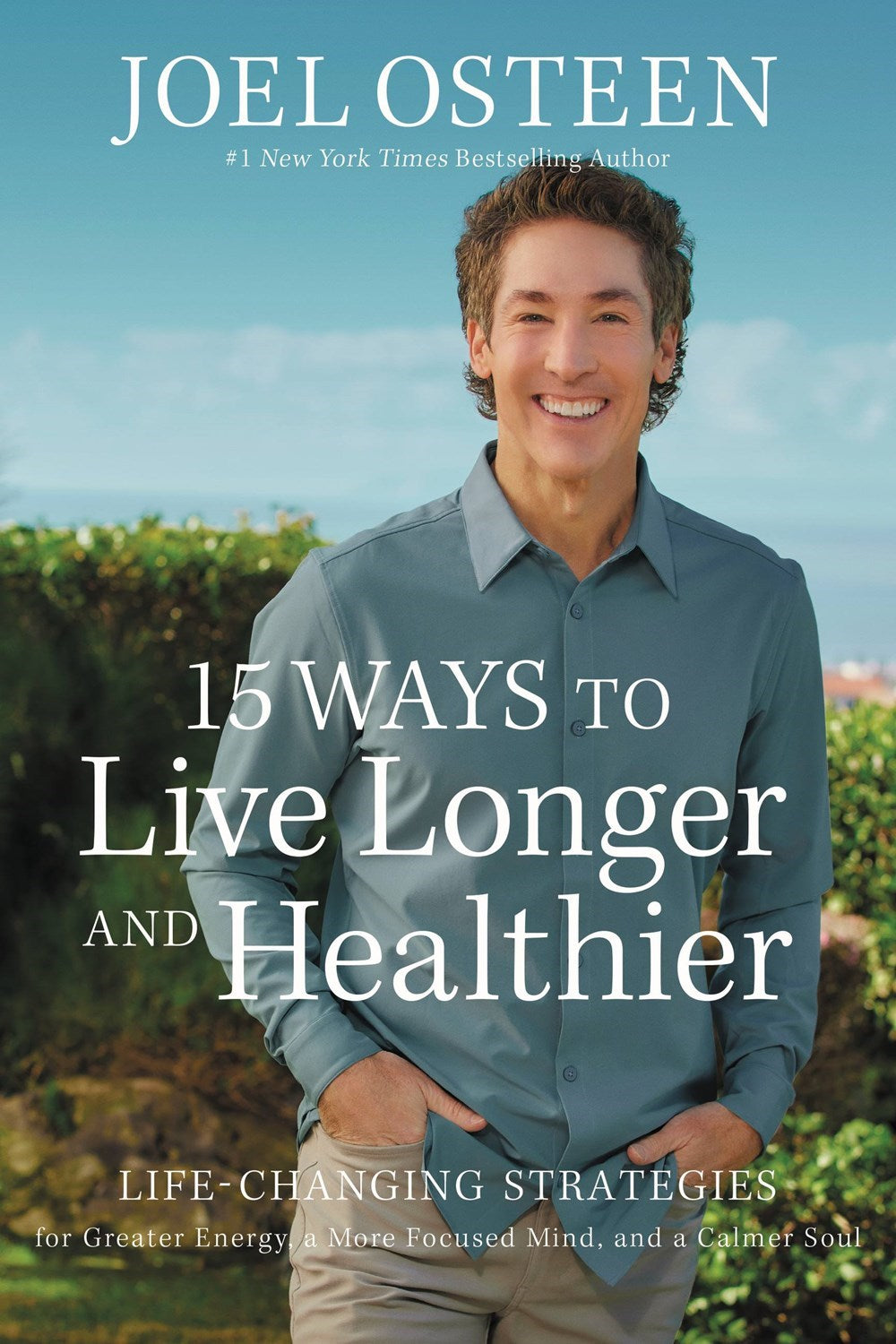 15 Ways To Live Longer And Healthier-Hardcover