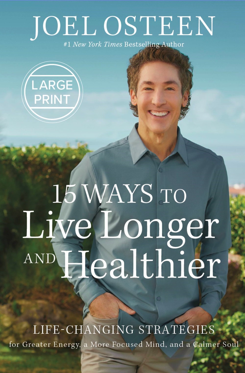 15 Ways To Live Longer And Healthier Large Print
