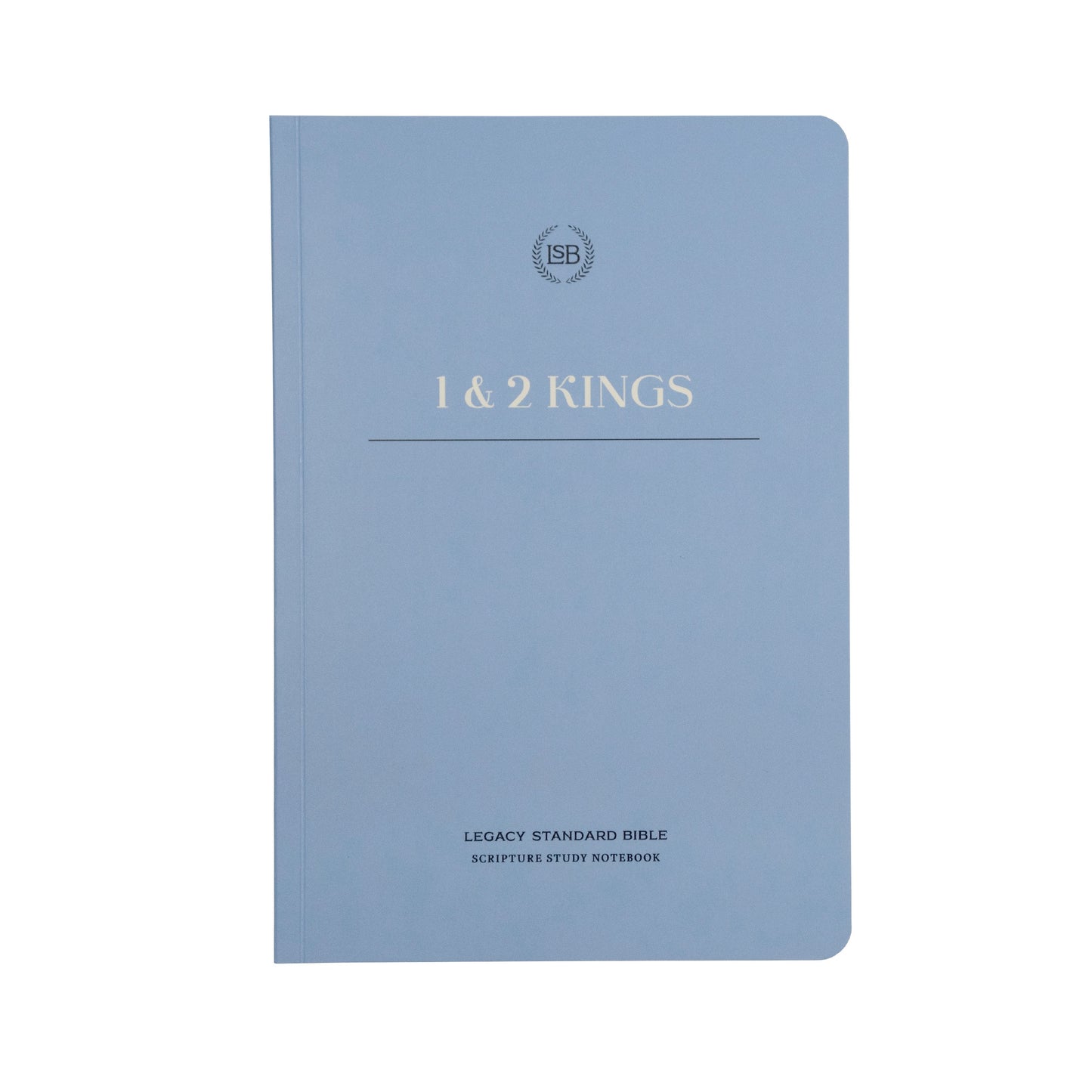 LSB Legacy Standard Bible Scripture Study Notebook: 1 & 2 Kings-Softcover
